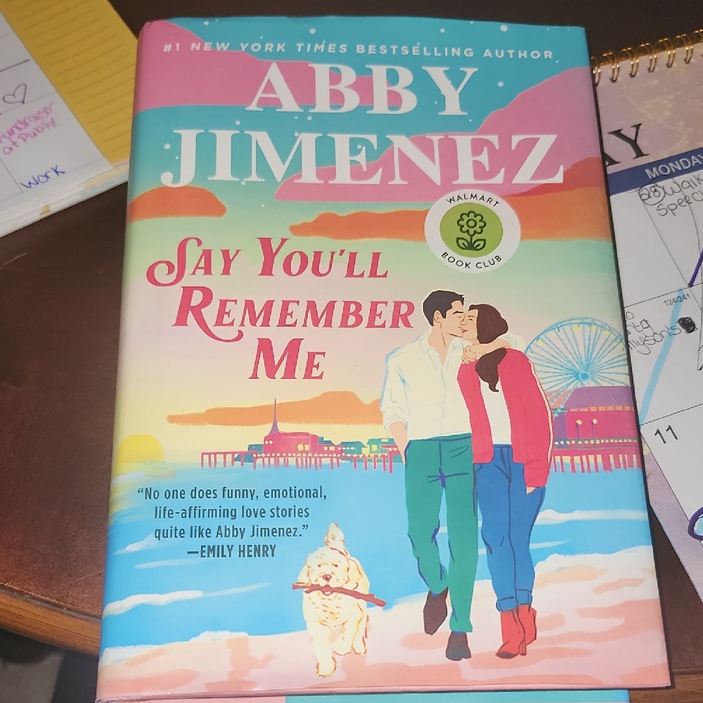 Say You'll Remember Me by Abby Jimenez